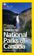 Image of National Geographic guide to the national parks of canada 2nd edition