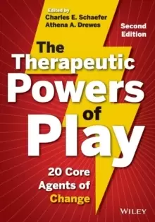 Image of The Therapeutic Powers of Play : 20 Core Agents of Change