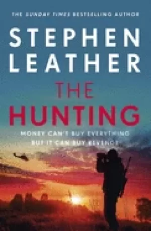 Image of hunting an explosive thriller from the bestselling author of the dan spider