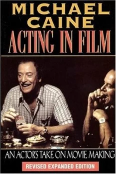 Image of Acting in Film by Michael Caine Book