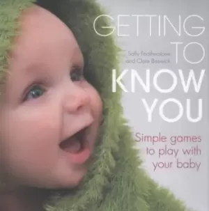 Image of Getting to know you by Sally Featherstone