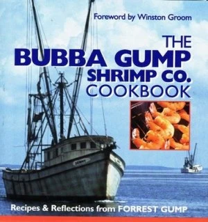Image of The Bubba Gump Shrimp Co. Cookbook Book
