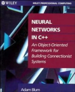 Image of Wie Neural Networks in C++ by Adam Blum Paperback