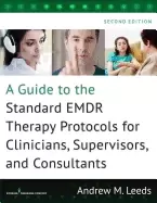 Image of guide to the standard emdr therapy protocols for clinicians supervisors and