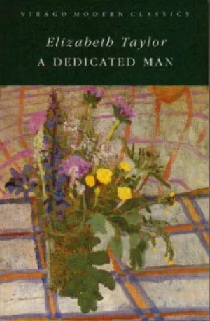 Image of A dedicated man and other stories by Elizabeth Taylor