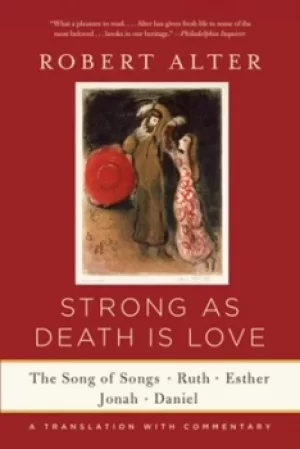 Image of Strong as death is love by Robert Alter