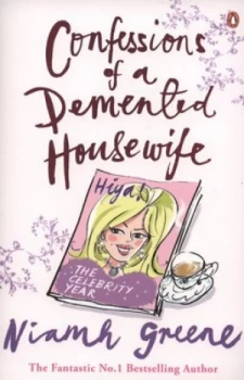 Image of Confessions of a Demented Housewife by Niamh Greene Paperback