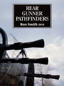 Image of Rear Gunner Pathfinder by Ron Smith Paperback