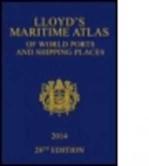 Image of Lloyds Maritime Atlas of World Ports and Shipping Places 2014 Hardback