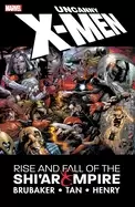 Image of uncanny x men the rise and fall of the shiar empire