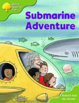 Image of Oxford Reading Tree Stages 6-7 More Storybooks magic Key Submarine Adventure. Submarine Adventure Pack B by Rod Hunt and Alex Brychta Paperback