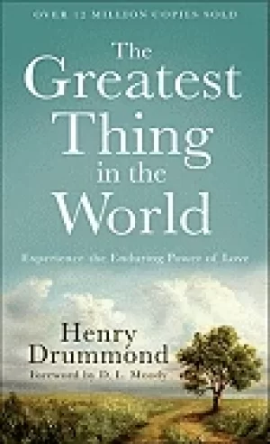 Image of greatest thing in the world experience the enduring power of love
