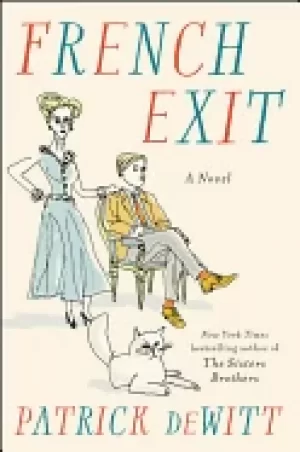 Image of french exit a novel dewitt patrick