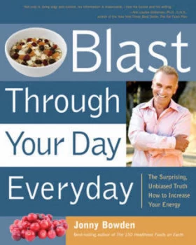 Image of The 150 Most Effective Ways to Boost Your Energy by Jonny Bowden Paperback