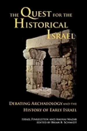 Image of quest for the historical israel archaeology and the history of early israel