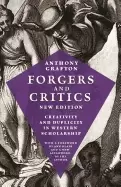 Image of forgers and critics new edition creativity and duplicity in western scholar