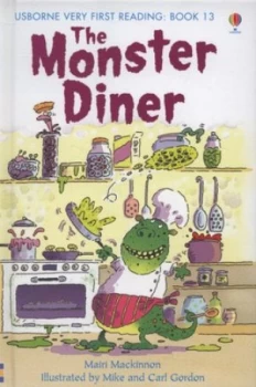 Image of The Monster Diner by Mairi Mackinnon and Mike Gordon and Carl Gordon Hardback