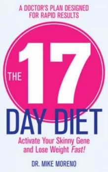 Image of The 17 Day Diet by Dr Mike Moreno Paperback