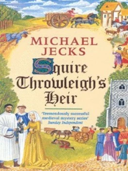 Image of Squire Throwleighs Heir by Michael Jecks Book