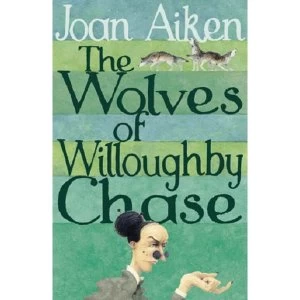 Image of The Wolves Of Willoughby Chase by Joan Aiken (Paperback, 2004)