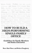 Image of how to build a high performing single family office guidelines for family m