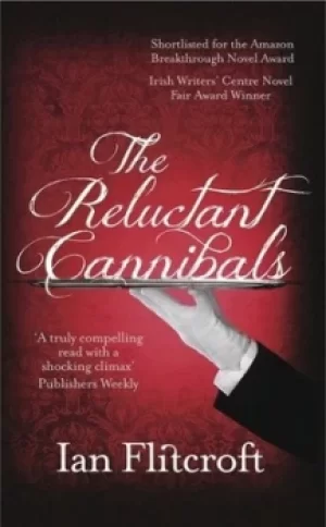 Image of The reluctant cannibals by Ian Flitcroft