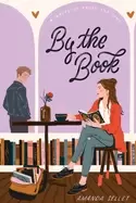 Image of by the book a novel of prose and cons