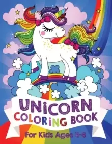 Image of Unicorn Coloring Book For Kids Ages 4-8 (US Edition)