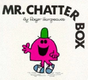 Image of Mr. Chatterbox by Roger Hargreaves Hardback