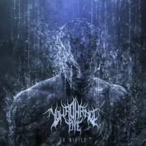 Image of Ex Nihilo by Your Chance to Die CD Album