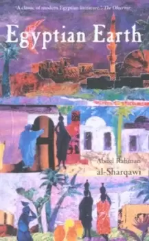 Image of Egyptian earth - Abd al-Rahman Sharqawi - Paperback - Used