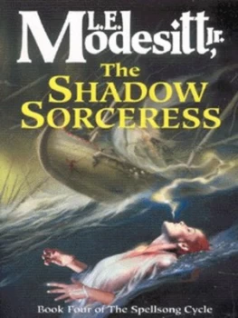 Image of The Shadow Sorceress by L. E. Modesitt Jr. Paperback