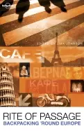 Image of rite of passage tales of backpacking round europe