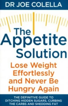 Image of The Appetite Solution by Dr Joe Colella Book