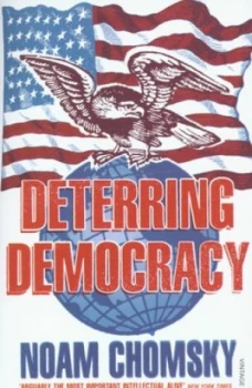Image of Deterring Democracy by Noam Chomsky Book