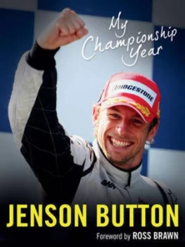 Image of My Championship Year by Jenson Button Hardback