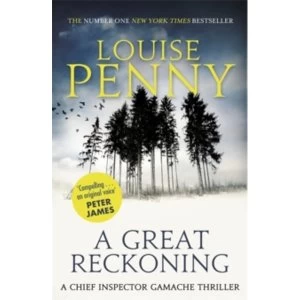 Image of A Great Reckoning : A Chief Inspector Gamache Mystery, Book 12