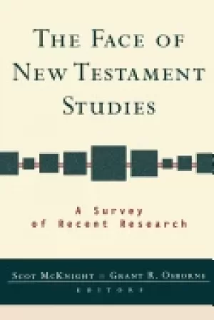 Image of face of new testament studies a survey of recent research