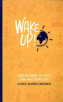 Image of Wake Up by Chris Barz-Brown Book
