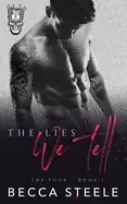 Image of lies we tell an enemies to lovers college bully romance