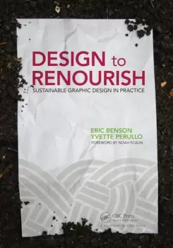Image of Design to RenourishSustainable Graphic Design in Practice