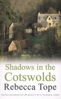Image of Shadows in the Cotswolds by Rebecca Tope Paperback