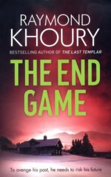 Image of The End Game by Raymond Khoury Paperback