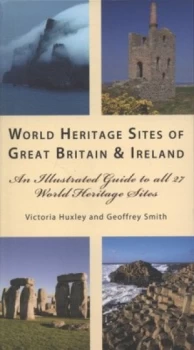 Image of World Heritage Sites of Great Britain and Ireland by Victoria Huxley Paperback
