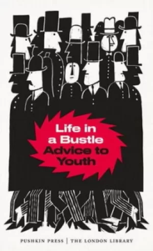Image of Life in a bustle by Sir Alfred Milner