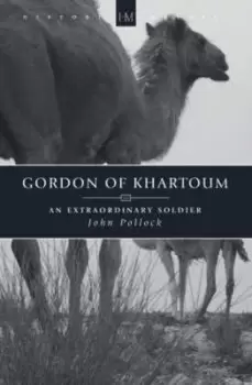 Image of Gordon of Khartoum : An Extraordinary Soldier