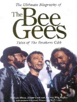 Image of The Bee Gees by Melinda Bilyeu and Hector Cook and Andrew Mn Hughes Hardback