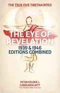 Image of eye of revelation 1939 and 1946 editions combined the true five tibetan rit