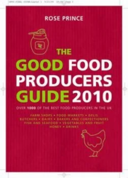 Image of The Good Food Producers Guide 2010 by Rose Prince Paperback