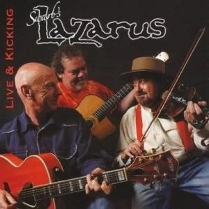 Image of Live and Kicking by Swarb'S Lazarus CD Album